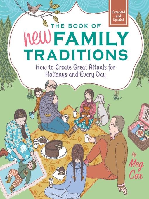 Title details for The Book of New Family Traditions (Revised and Updated) by Meg Cox - Available
